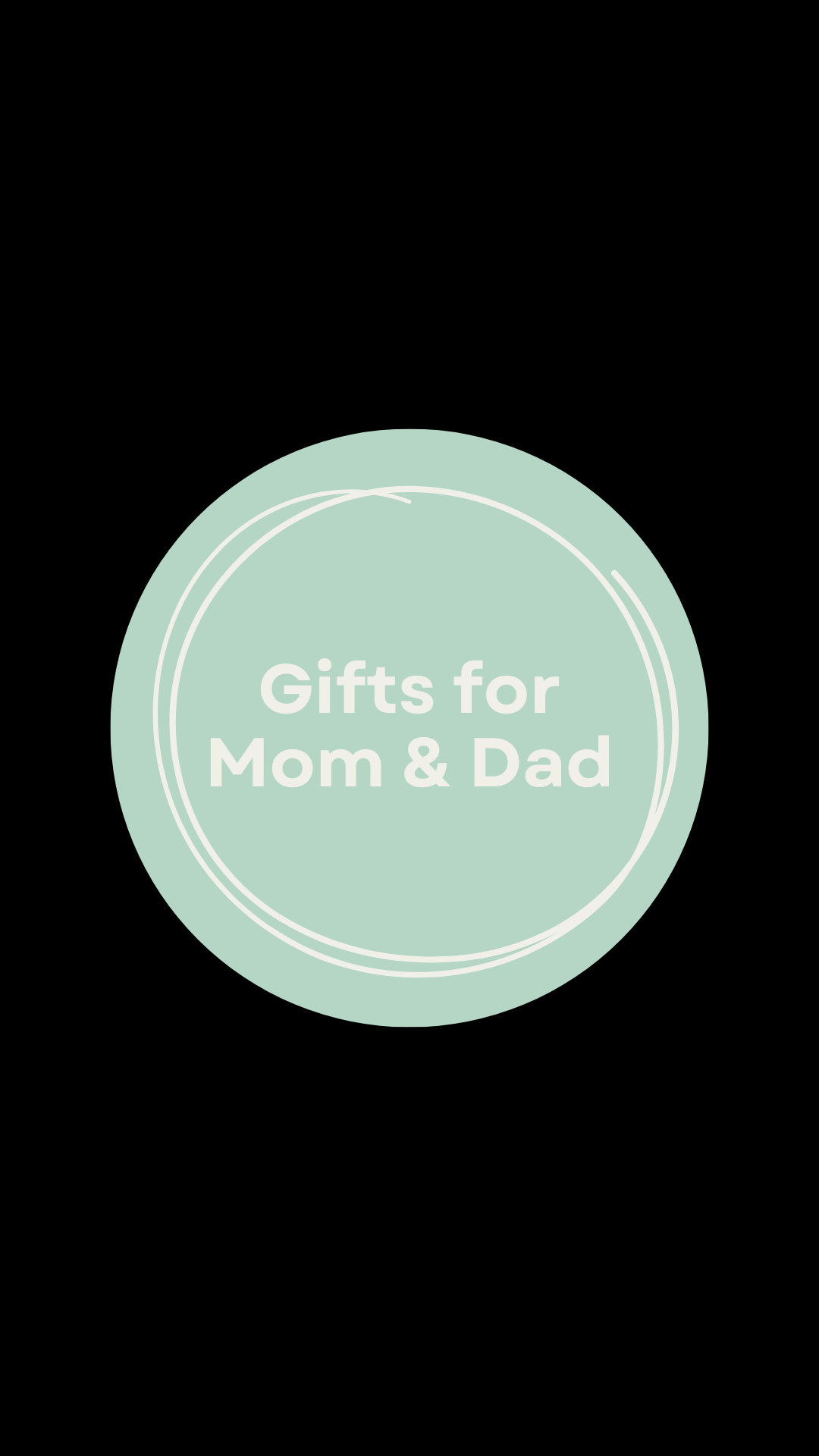 Gifts for Mom & Dad