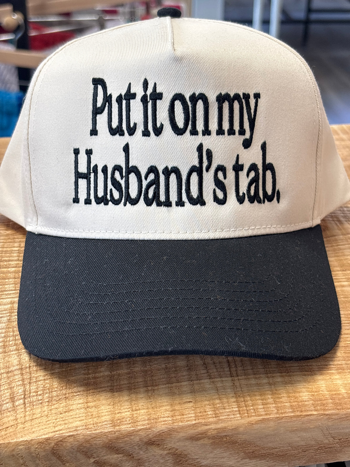 Put It On My Husband's Tab Embroidered Ball Cap