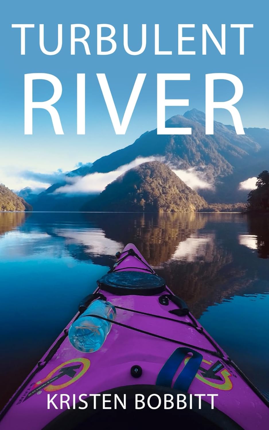 Turbulent River by Kristen Bobbitt Paperback