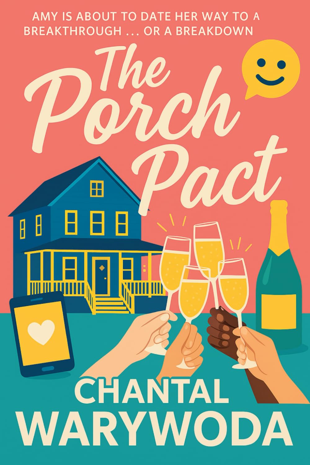 The Porch Pact by Chantal Warywoda